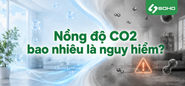 Nồng độ CO2 bao nhiêu là nguy hiểm?