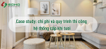 Case study: chi phí và quy trình thi công hệ thống cấp khí tươi