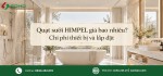 Quạt sưởi HIMPEL giá bao nhiêu? Chi phí thiết bị và lắp đặt