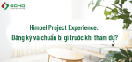 Himpel Project Experience: Đăng ký và chuẩn bị gì trước khi tham dự?