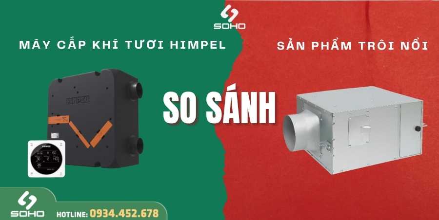 SO SÁNH MÁY CẤP KHÍ TƯƠI HIMPEL VỚI CÁC SẢN PHẨM TRÔI NỔI TRÊN THỊ TRƯỜNG