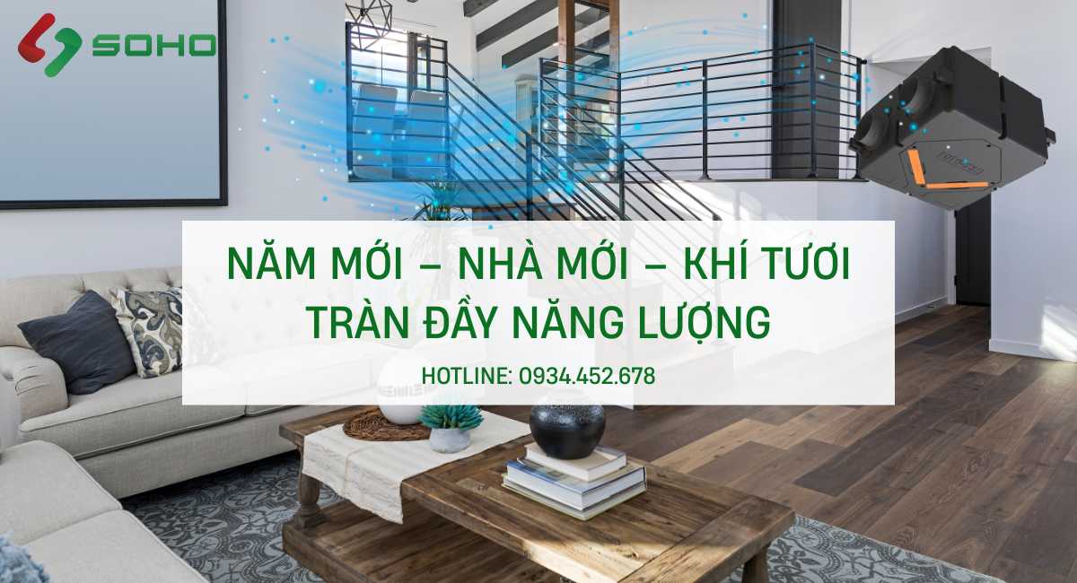 Năm mới – Nhà mới – Khí tươi tràn đầy năng lượng