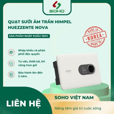 Quạt sưởi âm trần Himpel Huezzente Nova