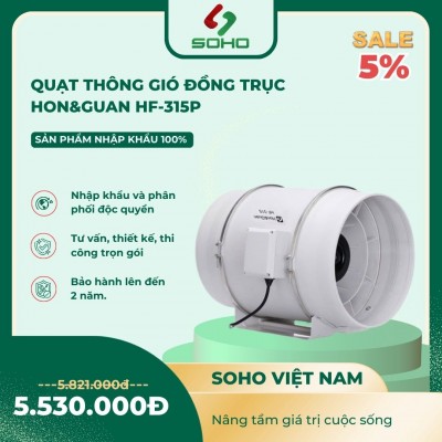 Quạt Thông Gió Đồng Trục Hon&Guan HF-315P