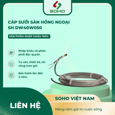 Cáp sưởi sàn hồng ngoại SH DW40W050