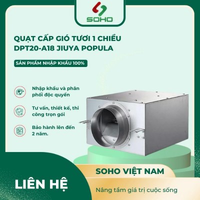 Quạt cấp gió tươi 1 chiều DPT20-A18 JIUYA POPULA