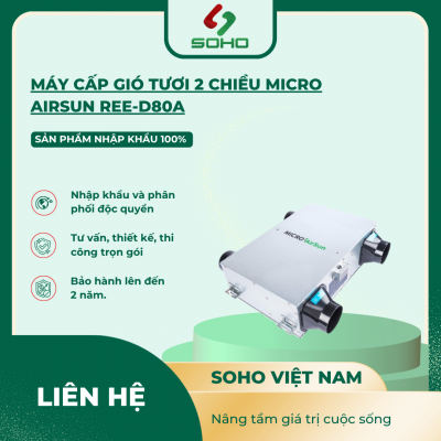 Máy cấp gió tươi 2 chiều Micro Airsun Ree-D80A