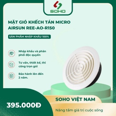 Miệng gió khuếch tán Micro Airsun Ree-AO-R150