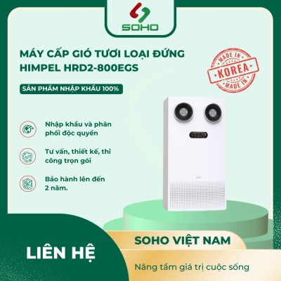 Máy Cấp Gió Tươi Loại Đứng Himpel HRD2-800EGS