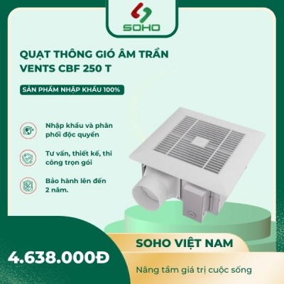 Quạt Thông Gió Âm Trần Vents CBF 250 T