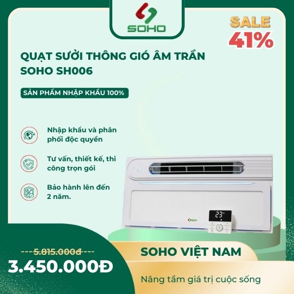 Quạt Sưởi Thông Gió Âm Trần SOHO SH006