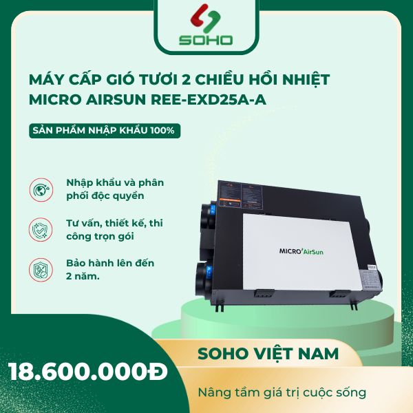 Quạt Cấp Gió Tươi Thu Hồi Nhiệt Micro Airsun Ree EXD25A-A