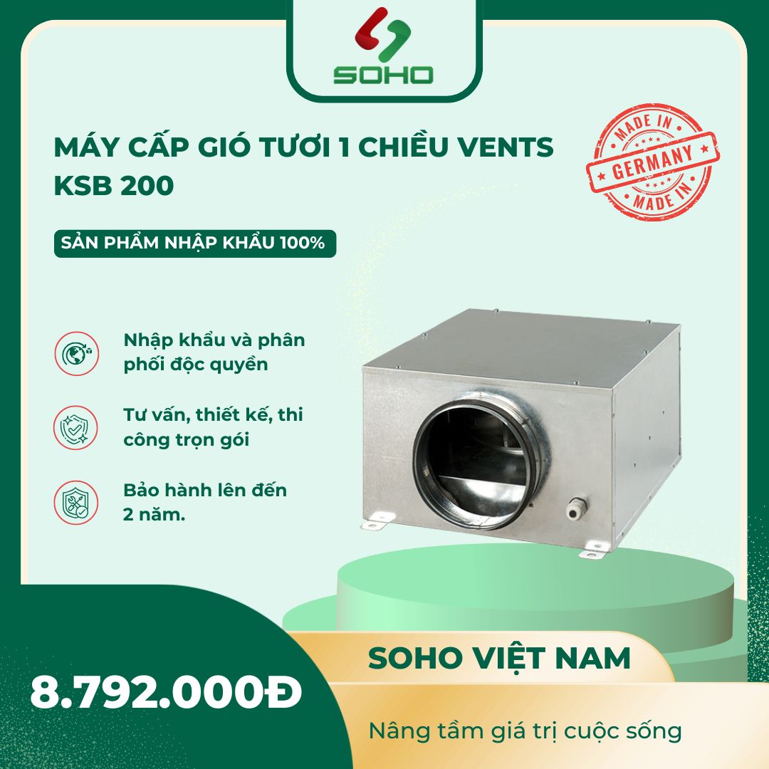 Máy Cấp Gió Tươi 1 Chiều Vents KSB 200